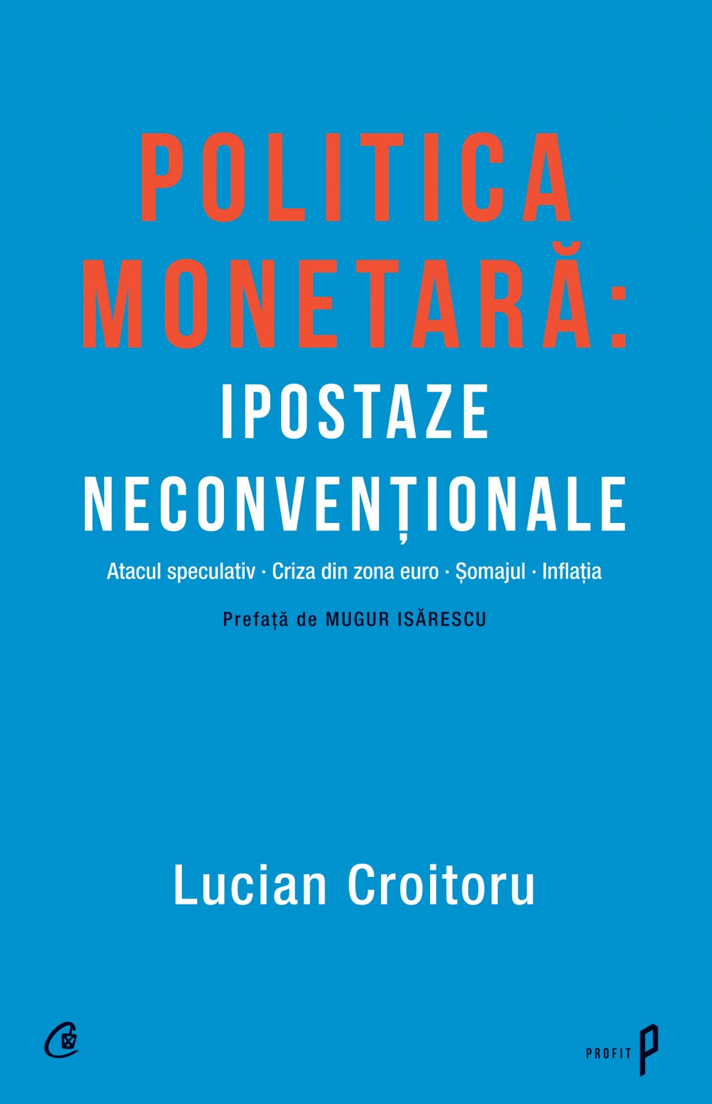 Politica monetara_ipostaze neconventionale