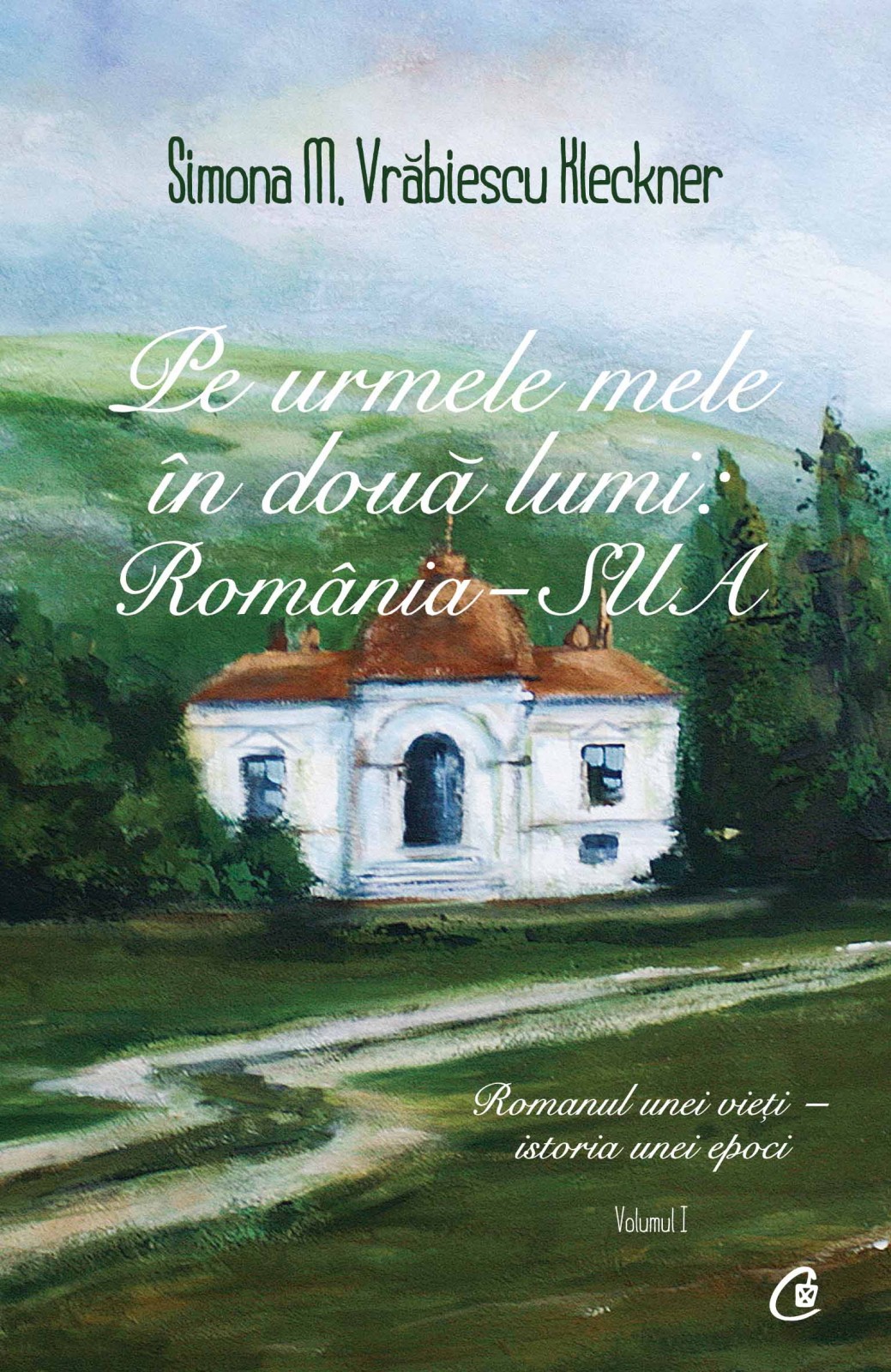 Pe urmele mele in doua lumi_Romania-SUA_coperta 1