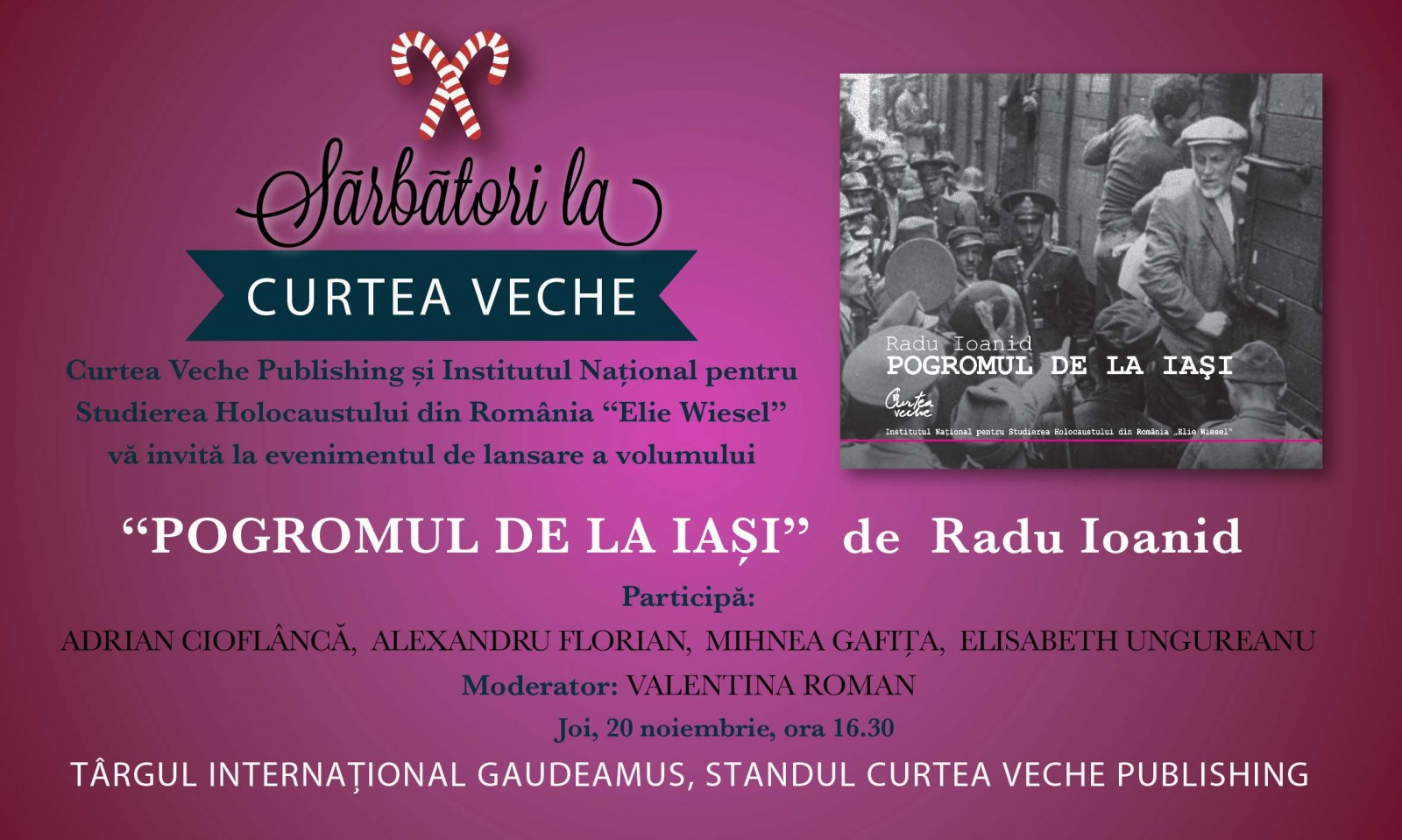 Invitatii Gaudeamus lansari_Pogromul_de_la_Iasi